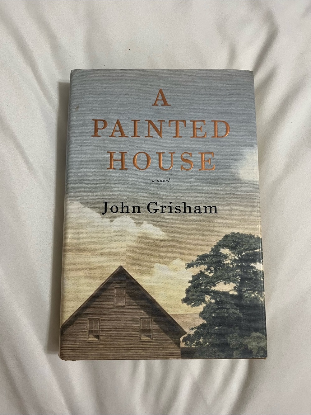 A Painted House by - John Grisham